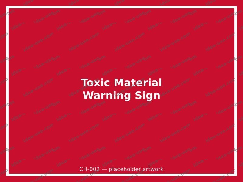 Toxic Material Warning Sign