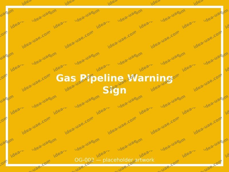 Gas Pipeline Warning Sign