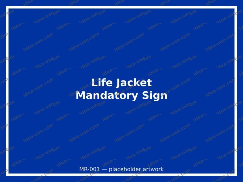 Life Jacket Mandatory Sign