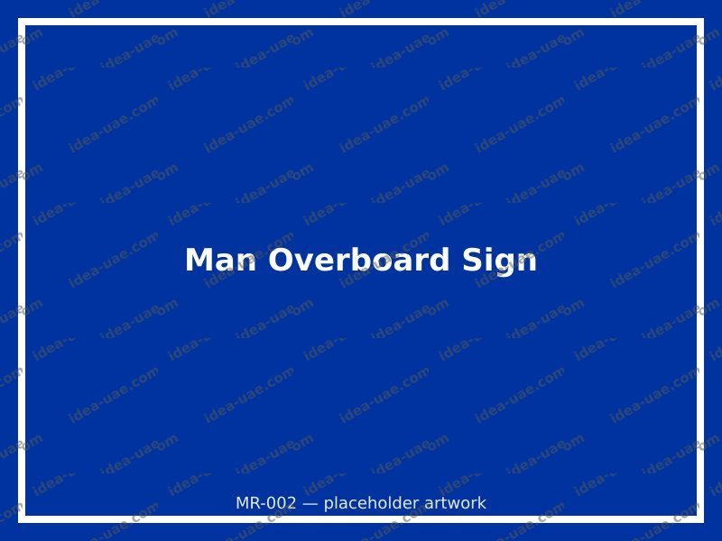 Man Overboard Sign