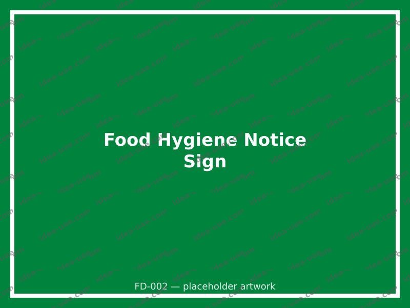 Food Hygiene Notice Sign